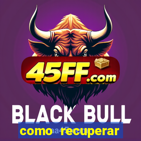 como recuperar conta no 7games